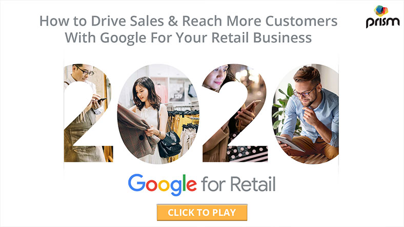 How to Drive Sales And Reach More Customers With Google For Your Retail Business