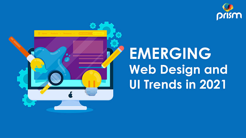 Latest web Design & UI Trends 2021