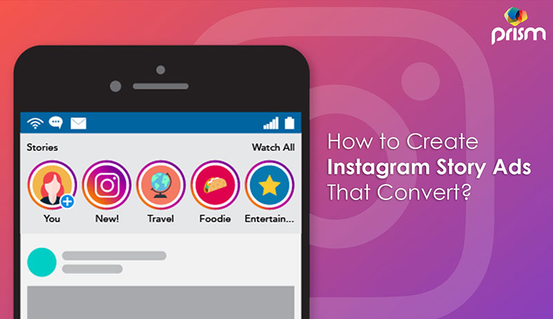 How to create Instagram Story  ads
