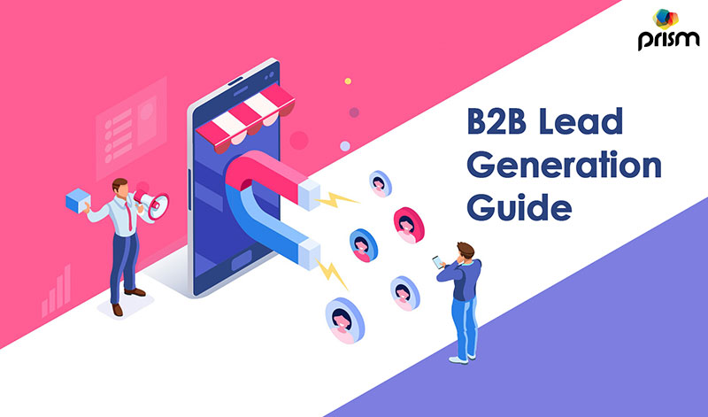 B2B Lead Generation Guide