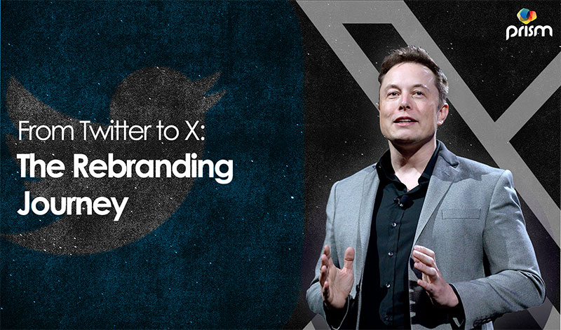 From Twitter to X: The Rebranding Journey