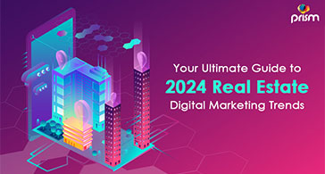 Real estate digital marketing trends in 2024