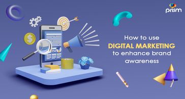 digital marketing to enhance brand awareness