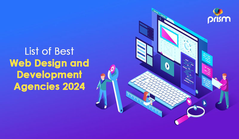 List of Best Web Design and Development Agencies 2024