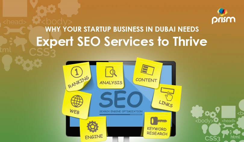 How Expert SEO Services Can Accelerate the Success of Startups in Dubai?